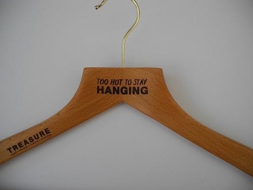 Laser Etch Hangers "Too Hot To Stay Hanging"